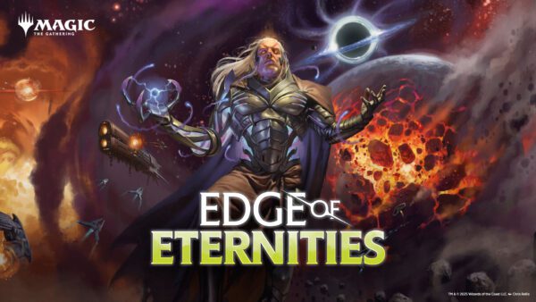 MTG Edge of Eternities Prerelease Friday Evening 25th July 2025