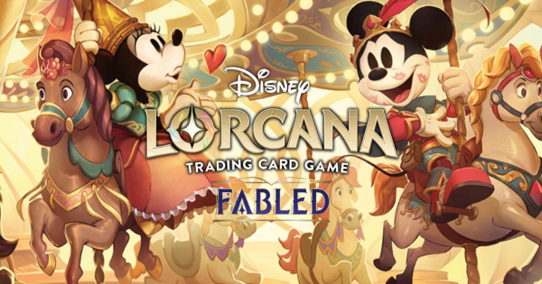 Lorcana TCG - FABLED Store Championship Saturday 25th October 2025