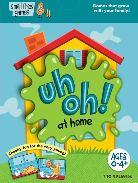 Uh Oh! At home